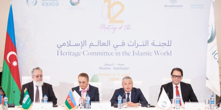 انطلاق أعمال الاجتماع الثاني عشر للجنة التراث في العالم الإسلامي بمدينة شوشا